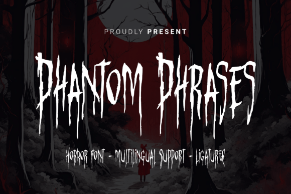 Phantom Phrases: A Typeface Whispered from the Shadows