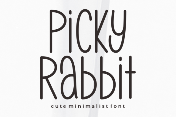 Picky Rabbit: The Typeface That Balances Whimsy and Warmth