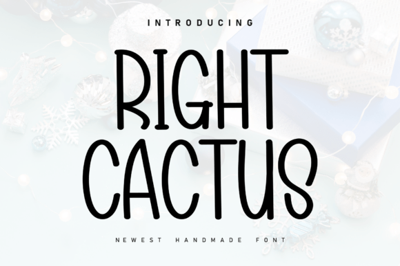 Right Cactus: A Handwritten Font for Warm, Authentic Branding