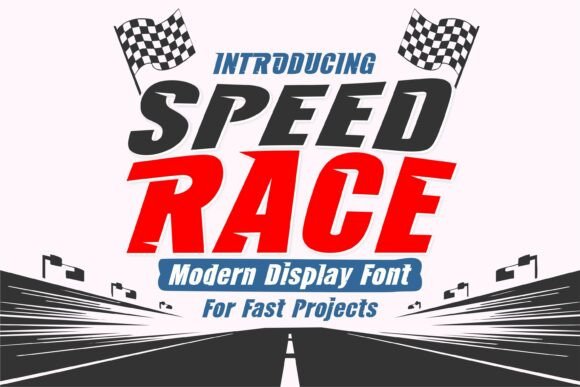Speed Race: A Typeface That Captures the Thrill of the Track