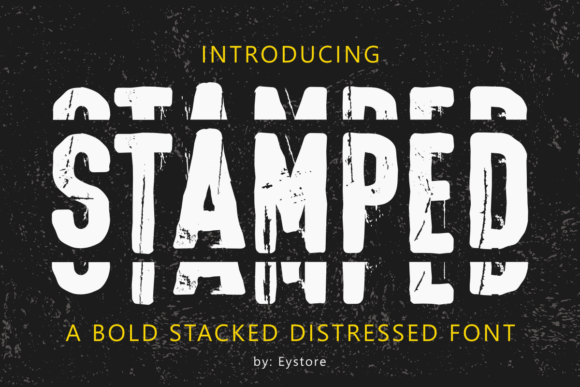 Stamped: The Industrial Font That Gives Your Designs an Authentic Edge