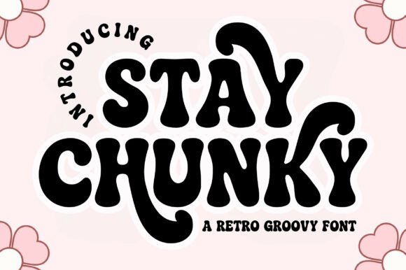 Stay Chunky: The Bold 70s-Inspired Font for Retro Branding